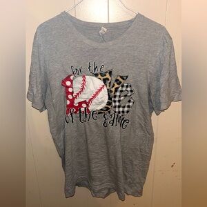 For The Love Of The Game Tee